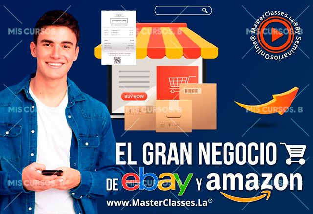 El Gran Negocio de Ebay y Amazon 1 El Gran Negocio de Ebay y Amazon