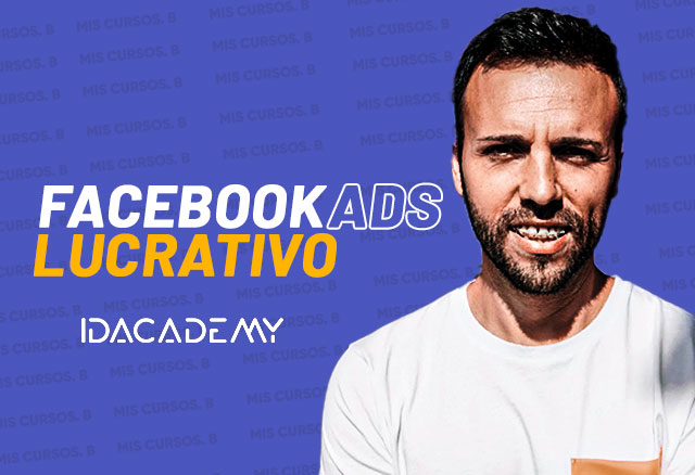 Facebook Ads Lucrativo de Tony Galvez 1 Facebook Ads Lucrativo de Tony Galvez