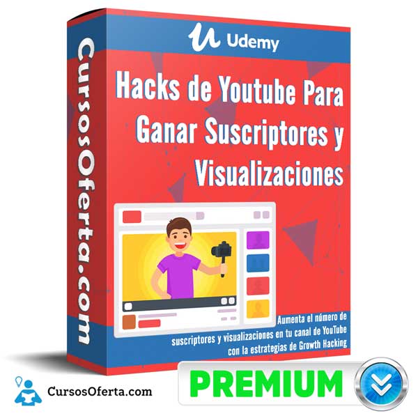 Hacks de Youtube Para Ganar Suscriptores y Visualizaciones – Udemy 1 Hacks de Youtube Para Ganar Suscriptores y Visualizaciones – Udemy
