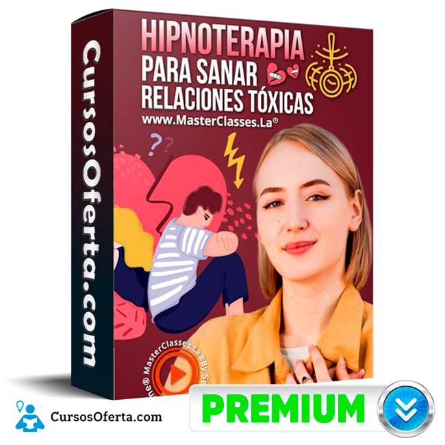 Hipnoterapia Para Sanar Relaciones Tóxicas – José David Ocampo 1 Hipnoterapia Para Sanar Relaciones Tóxicas – José David Ocampo