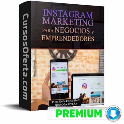 Instagram Marketing Para Negocios Y Emprendedores 1 Instagram Marketing Para Negocios Y Emprendedores