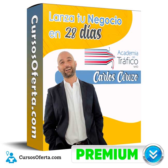 Lanza tu Negocio en 28 días – Carlos Cerezo 1 Lanza tu Negocio en 28 días – Carlos Cerezo