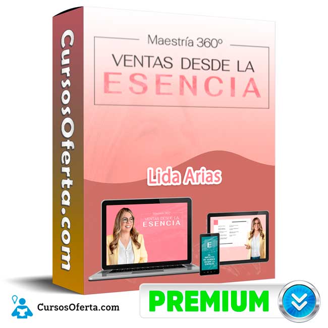 Maestría Ventas desde la Esencia – Lida Arias 1 Maestría Ventas desde la Esencia – Lida Arias
