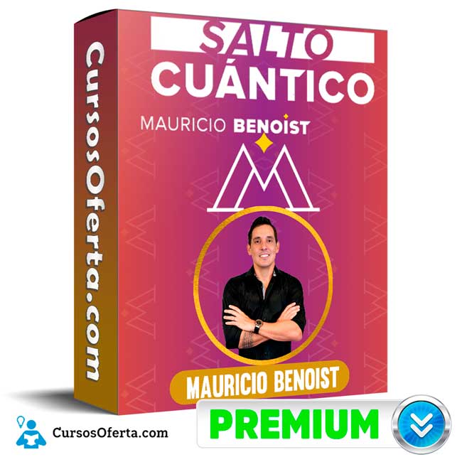 Salto Cuántico Remasterizado – Mauricio Benoist 1 Salto Cuántico Remasterizado – Mauricio Benoist