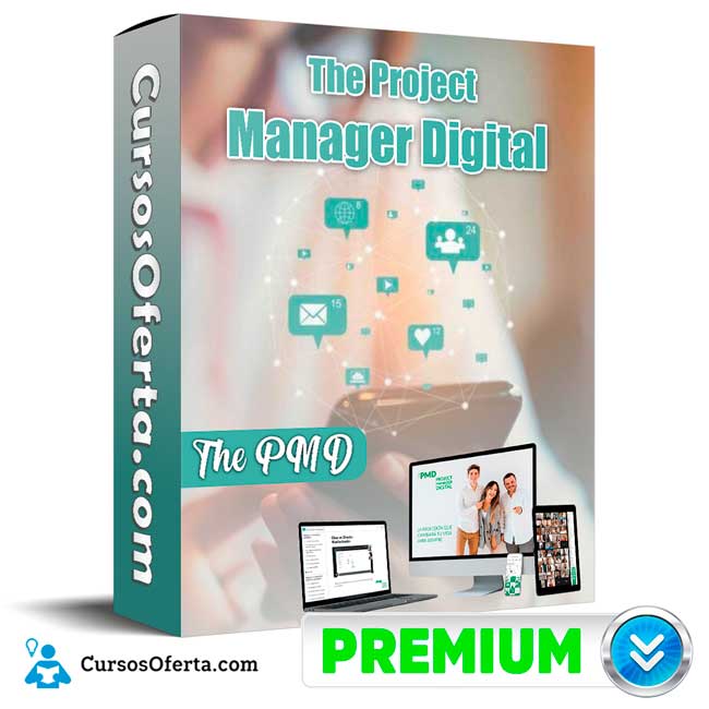 The Project Manager Digital – The PMD 1 The Project Manager Digital – The PMD