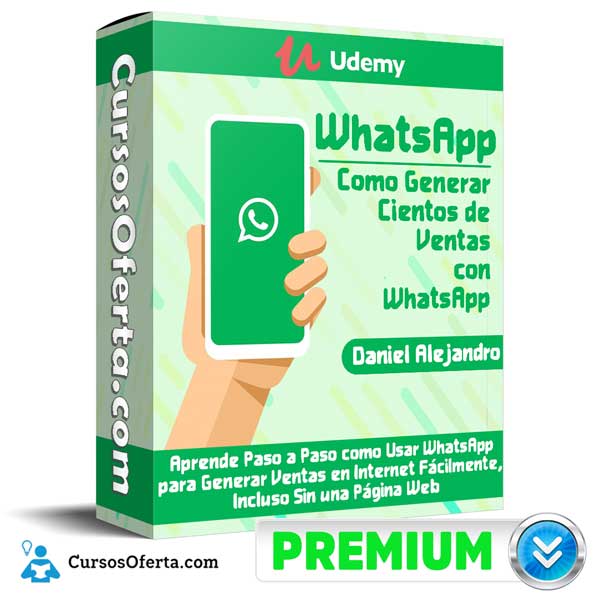 WhatsApp: Como Generar Cientos de Ventas con WhatsApp 1 WhatsApp: Como Generar Cientos de Ventas con WhatsApp