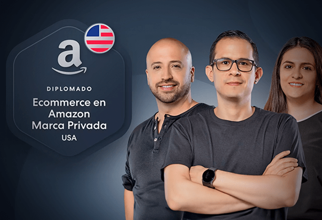 Diplomado en Ecommerce en Amazon Marca Privada USA 1 Diplomado en Ecommerce en Amazon Marca Privada USA