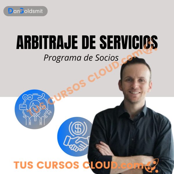 Arbitraje De Servicios – Dan Goldsmith 1 Arbitraje De Servicios – Dan Goldsmith