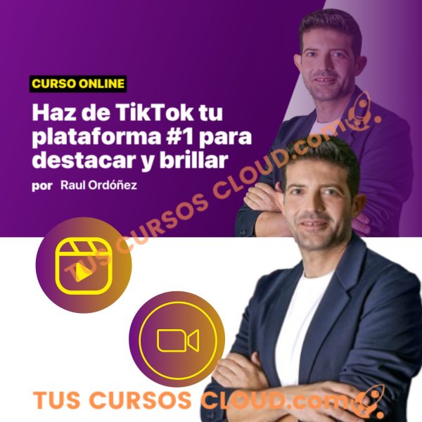 Curso de TikTok – Escuela Convierte – Raul Ordóñez 1 Curso de TikTok – Escuela Convierte – Raul Ordóñez