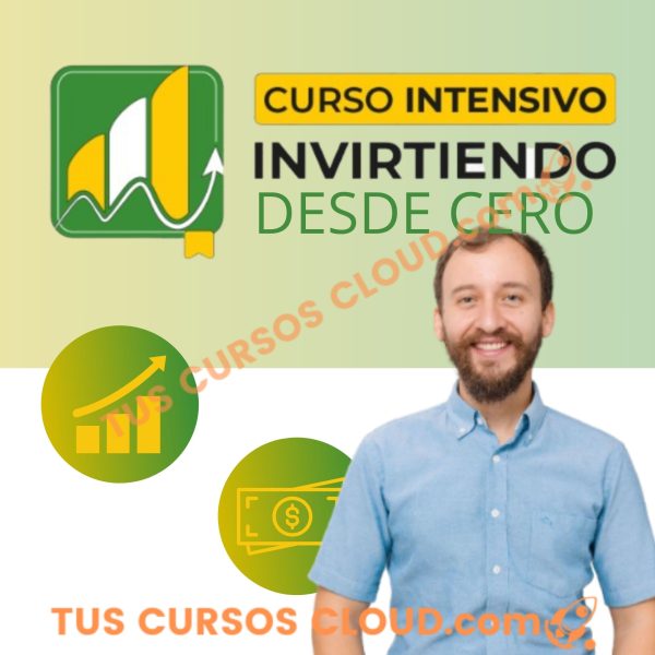 Invirtiendo desde cero – Sebas Celis 1 Invirtiendo desde cero – Sebas Celis