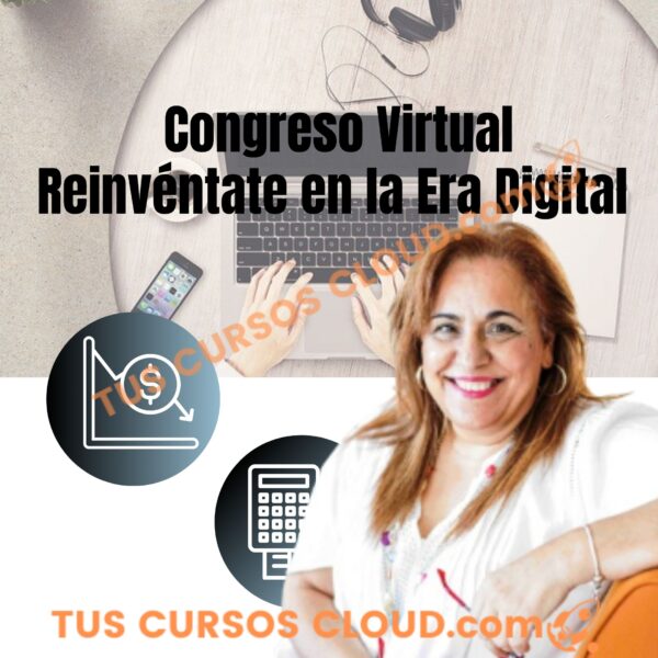 Pase VIP- Congreso Virtual Reinvéntate en la Era Digital – Curry Morales 1 Pase VIP- Congreso Virtual Reinvéntate en la Era Digital – Curry Morales