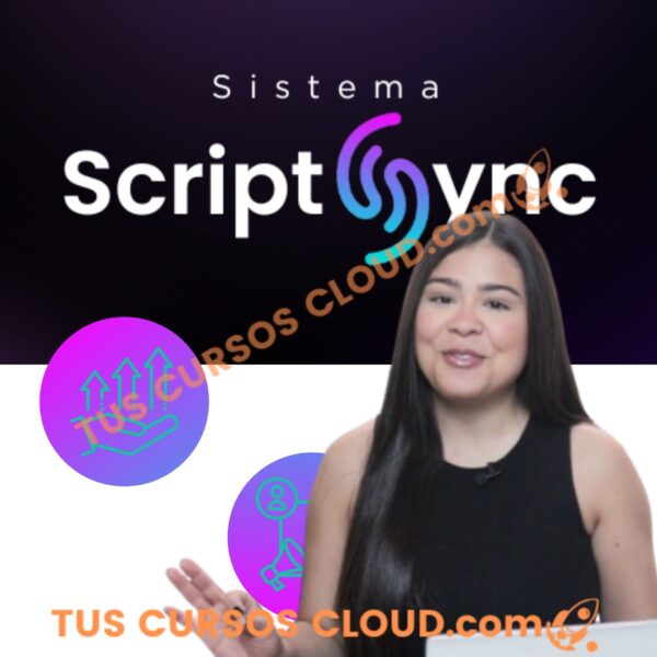 Sistema Scriptsync – Thalia Rueda 1 Sistema Scriptsync – Thalia Rueda