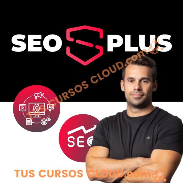 Seo Plus – El Evento SEO Profesional más Grande 1 Seo Plus – El Evento SEO Profesional más Grande