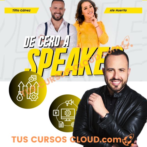 De Cero a Speaker – Titto Galvez 1 De Cero a Speaker – Titto Galvez