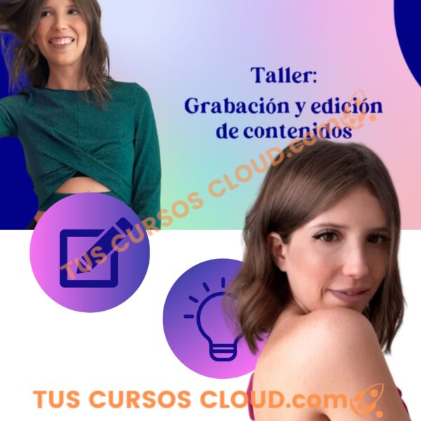Taller: Grabación y edición de contenido – Giuli Garzon 1 Taller: Grabación y edición de contenido – Giuli Garzon