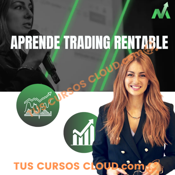 Aprende Trading Rentable de Meritrading – Meritxell Campos 1 Aprende Trading Rentable de Meritrading – Meritxell Campos
