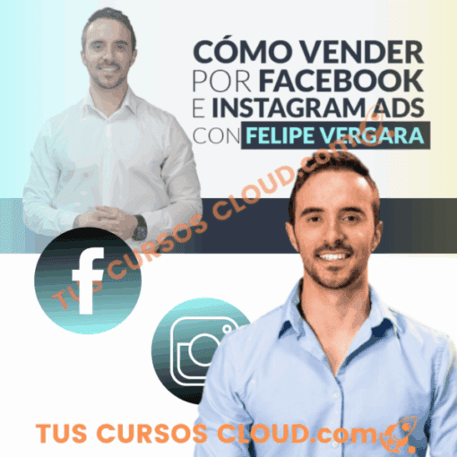 Cómo vender por Facebook e Instagram Ads 2025 de Felipe Vergara 7 Cómo vender por Facebook e Instagram Ads 2025 de Felipe Vergara como vender por facebook e instagram ads 2025 de felipe vergara 68355bbbafc29
