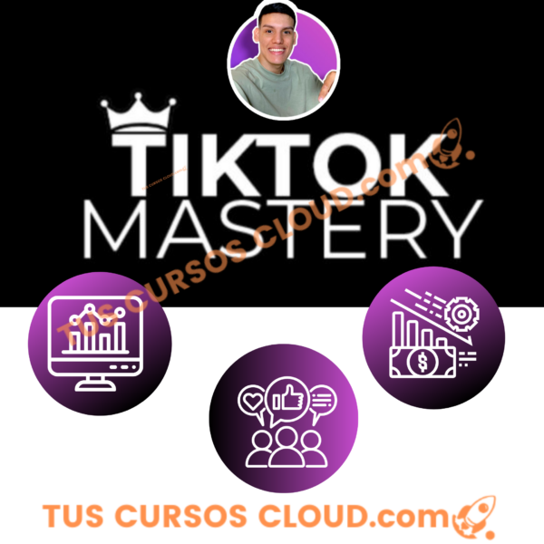 TikTok Mastery – Jhon Hurtado 1 TikTok Mastery – Jhon Hurtado