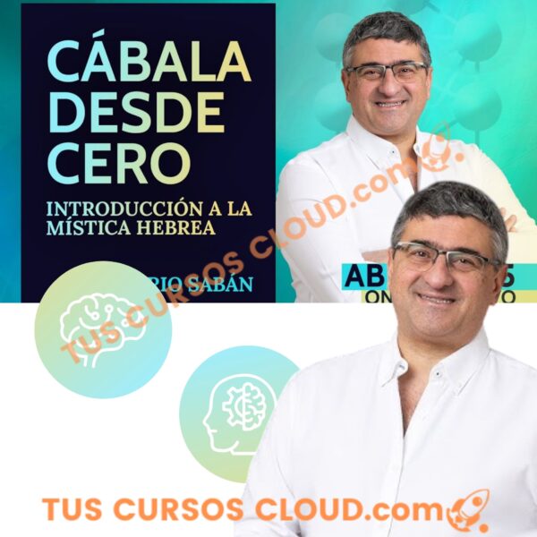 Cábala desde cero – Mario Sabán 1 Cábala desde cero – Mario Sabán