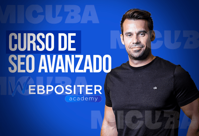 SEO Avanzado de Web Positer Academy 1 SEO Avanzado de Web Positer Academy