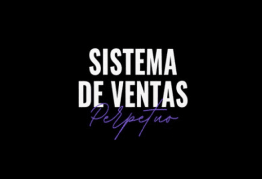 Sistema De Ventas Perpetuo de Jean Steven 1 Sistema De Ventas Perpetuo de Jean Steven sistema de ventas perpetuo de jean steven 68b4924286459