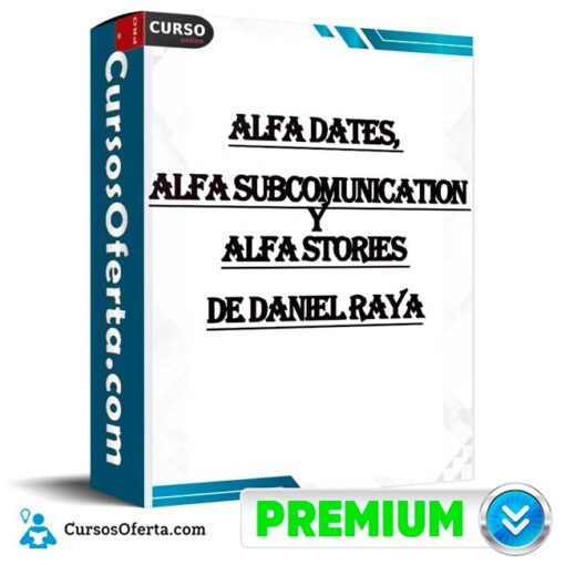 Alfa Dates, Alfa Subcomunication y Alfa stories de Daniel Raya 1 Alfa Dates, Alfa Subcomunication y Alfa stories de Daniel Raya alfa dates alfa subcomunication y alfa stories de daniel raya 68e36687a4e96