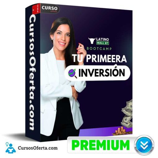 Bootcamp Tu Primera Inversión de Latino Wall Street 1 Bootcamp Tu Primera Inversión de Latino Wall Street bootcamp tu primera inversion de latino wall street 68f885614a006