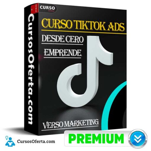 Curso de TikTok Ads desde 0 para emprendedores de Verso Marketing 1 Curso de TikTok Ads desde 0 para emprendedores de Verso Marketing curso de tiktok ads desde 0 para emprendedores de verso marketing 68e2bf56cd4f8