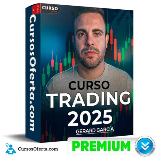 Curso de Trading 2025 de Gerard García 1 Curso de Trading 2025 de Gerard García