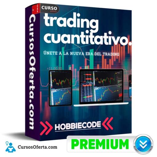 Curso de Trading Cuantitativo de HobbieCode 1 Curso de Trading Cuantitativo de HobbieCode curso de trading cuantitativo de hobbiecode 68f0994f1e03b
