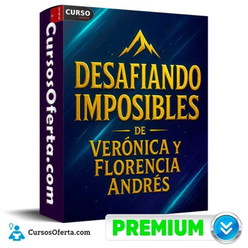 Desafiando Imposibles de Verónica y Florencia Andrés 1 Desafiando Imposibles de Verónica y Florencia Andrés desafiando imposibles de veronica y florencia andres 68e2bf3c19818
