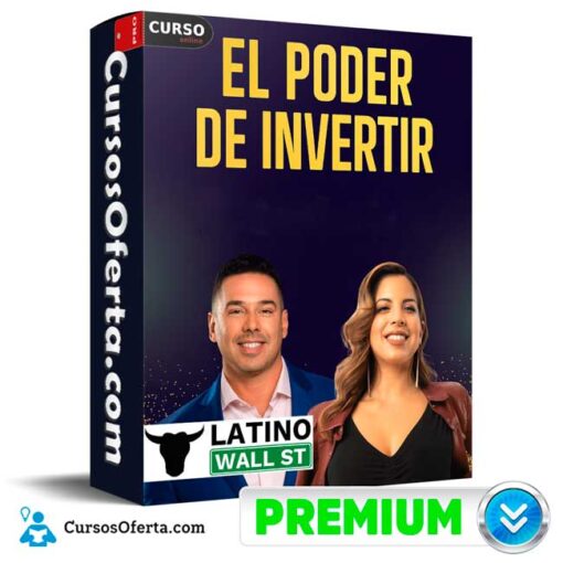 El Poder de Invertir de Latino Wall Street 1 El Poder de Invertir de Latino Wall Street el poder de invertir de latino wall street 68f8857083b95