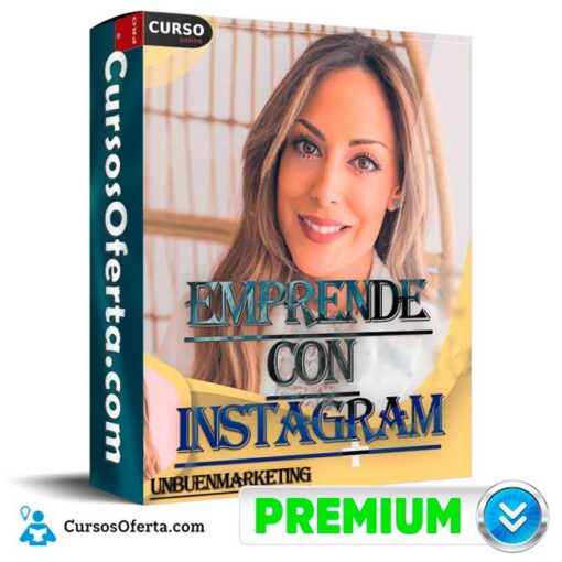 Emprende con Instagram de UNBUENMARKETING 1 Emprende con Instagram de UNBUENMARKETING emprende con instagram de unbuenmarketing 68e2bea1c87ec