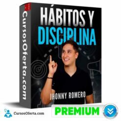 Hábitos y Disciplina  de Jhonny Romero