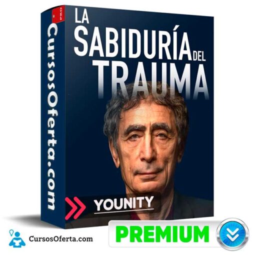 La Sabiduría del Trauma de Younity 1 La Sabiduría del Trauma de Younity la sabiduria del trauma de younity 68f09934cae65