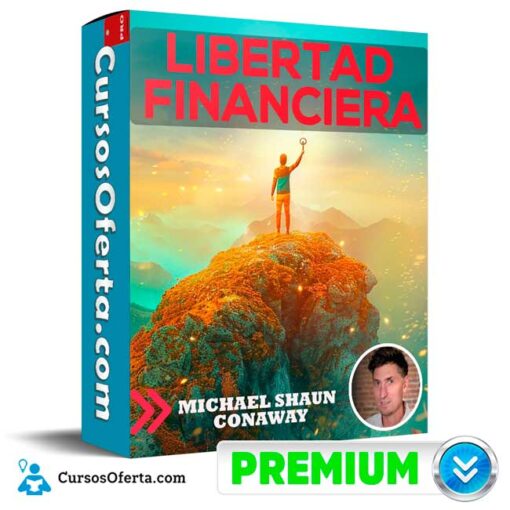 Libertad Financiera de Michael Shaun Conaway 1 Libertad Financiera de Michael Shaun Conaway libertad financiera de michael shaun conaway 68f09a6631462