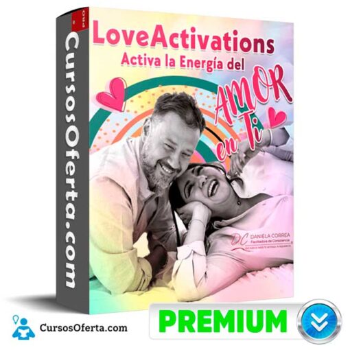 Love Activations de Daniela Correa 1 Love Activations de Daniela Correa