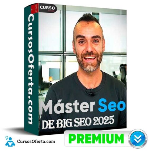 Máster SEO 2025 de Big Seo 1 Máster SEO 2025 de Big Seo