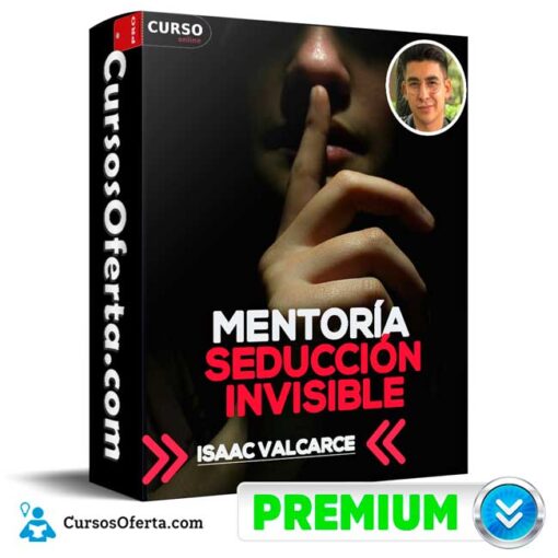 Mentoría de Seducción Invisible de Isaac Valcarce 1 Mentoría de Seducción Invisible de Isaac Valcarce mentoria de seduccion invisible de isaac valcarce 68f0999f8ed8f