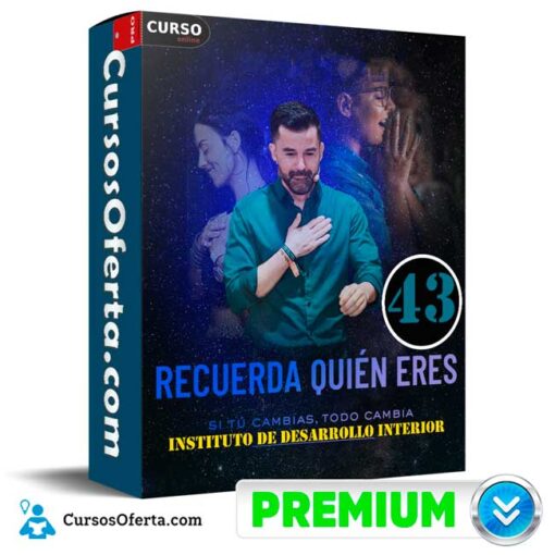 Recuerda Quién Eres Ed. 43 de Instituto de Desarrollo Interior 1 Recuerda Quién Eres Ed. 43 de Instituto de Desarrollo Interior