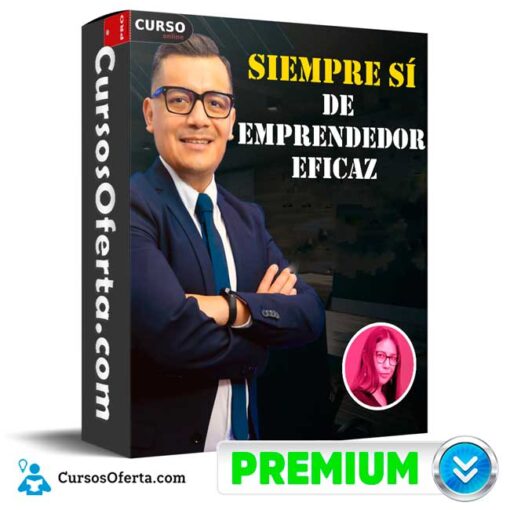 Siempre Sí de Emprendedor Eficaz 1 Siempre Sí de Emprendedor Eficaz