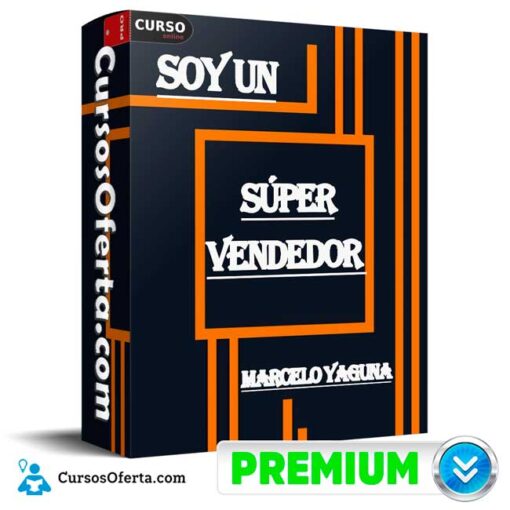 Soy un Super Vendedor de Marcelo Yaguna 1 Soy un Super Vendedor de Marcelo Yaguna soy un super vendedor de marcelo yaguna 68e80536e9a93