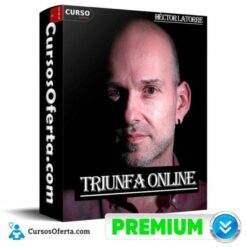 Triunfa Online de Héctor Latorre
