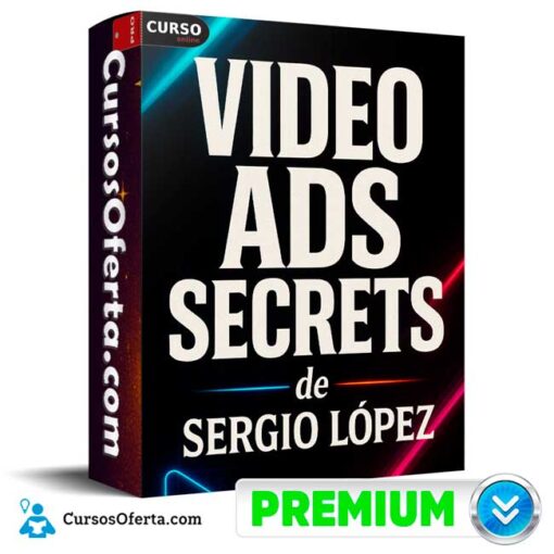 Video Ads Secrets de Sergio López 1 Video Ads Secrets de Sergio López video ads secrets de sergio lopez 68f097465e9ae