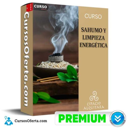 Curso de Sahumo y Limpieza Energética de Espacio Alquitara 1 Curso de Sahumo y Limpieza Energética de Espacio Alquitara