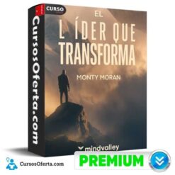 El líder que transforma de Monty Morán – Mindvalley