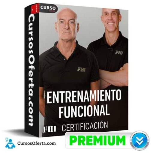 Entrenamiento Funcional de FHI 1 Entrenamiento Funcional de FHI