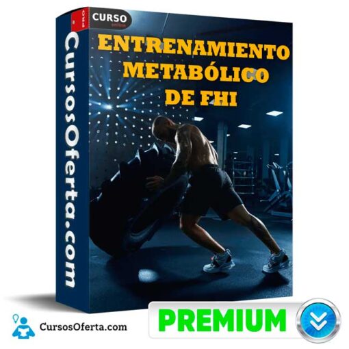 Entrenamiento Metabólico de FHI 1 Entrenamiento Metabólico de FHI