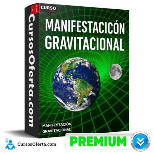 Manifestación Gravitacional de Manifestación Gravitacional 1 Manifestación Gravitacional de Manifestación Gravitacional