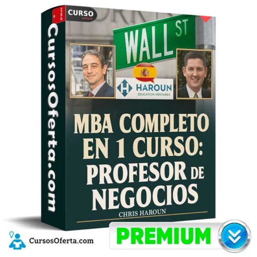 MBA Completo en 1 Curso. Profesor de Negocios Premiado de Chris Haroun 1 MBA Completo en 1 Curso. Profesor de Negocios Premiado de Chris Haroun